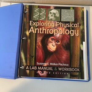 Exploring Physical Anthropology : A Lab Manual & Workbook (loose leaf)